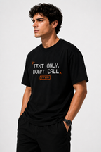 OBSERV Text Only Don't Call Oversized Tee